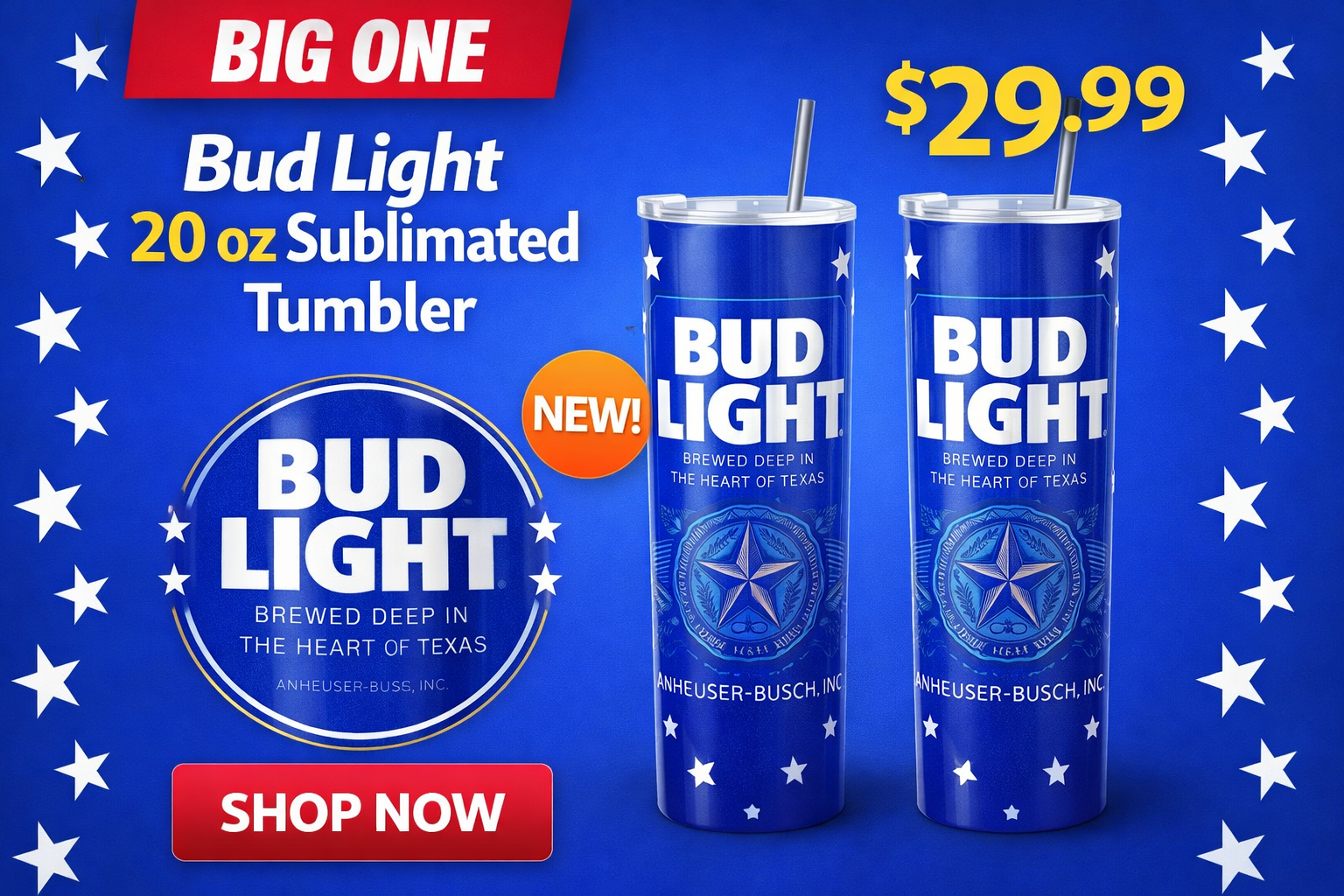 Bud Light 20 oz Sublimated Tumbler
