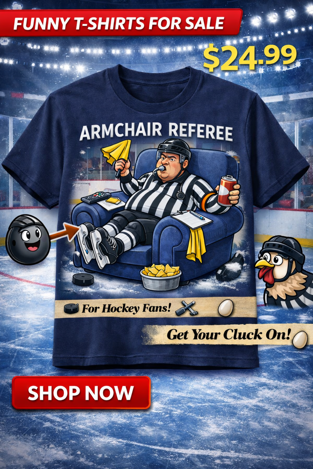 ARMCHAIR REFEREE™ – Hockey-Themed T-Shirt